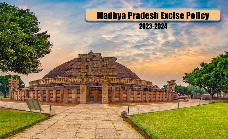 Madhya Pradesh Excise Policy 2023-2024